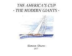 Couverture cartonnée The America's Cup: The Modern Giants de Simon Shaw