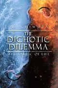 E-Book (epub) The Dichotic Dilemma von Rt Chiwuta