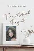 E-Book (epub) The Medical Project von Nicholas Licausi