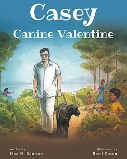 E-Book (epub) Casey Canine Valentine von Lisa M. Bauman