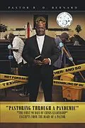 E-Book (epub) Pastoring Through a Pandemic von Pastor R. D. Bernard