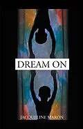 E-Book (epub) Dream On von Jacqueline Maron