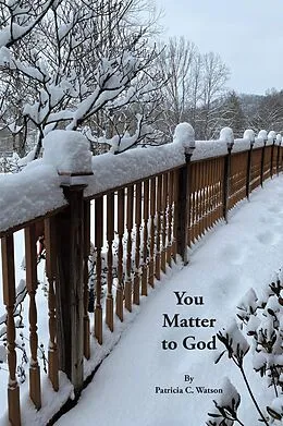 E-Book (epub) You Matter to God von Patricia C Watson