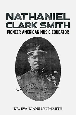 E-Book (epub) Nathaniel Clark Smith von Eva Diane Lyle-Smith