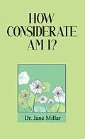 E-Book (epub) How Considerate Am I? von Jane Millar