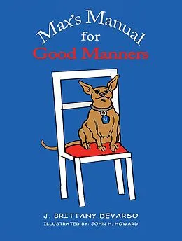 E-Book (epub) Max's Manual for Good Manners von J. Brittany DeVarso