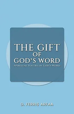 E-Book (epub) Gift of God's Word von D. Ferris Arfaa