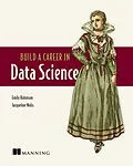 E-Book (epub) Build a Career in Data Science von Emily Robinson, Jacqueline Nolis