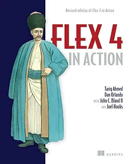 E-Book (epub) Flex 4 in Action von Dan Orlando, Joel Hooks, Tariq Ahmed