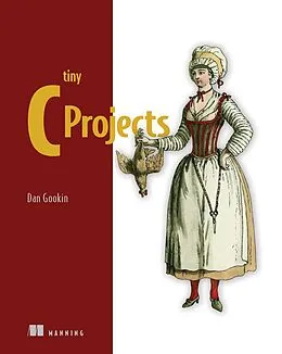 E-Book (epub) Tiny C Projects von Dan Gookin