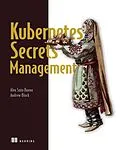 E-Book (epub) Kubernetes Secrets Management von Alex Soto Bueno, Andrew Block