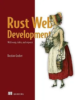 E-Book (epub) Rust Web Development von Bastian Gruber