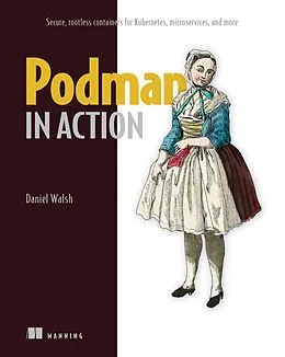 E-Book (epub) Podman in Action von Daniel Walsh