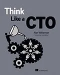 E-Book (epub) Think Like a CTO von Alan Williamson
