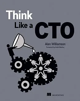 E-Book (epub) Think Like a CTO von Alan Williamson