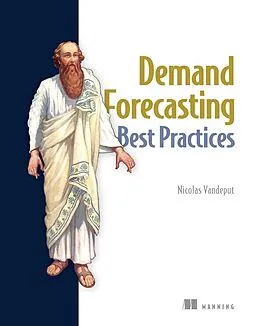 E-Book (epub) Demand Forecasting Best Practices von Nicolas Vandeput