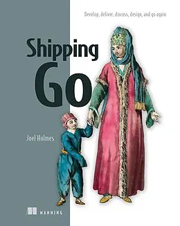E-Book (epub) Shipping Go von Joel Holmes