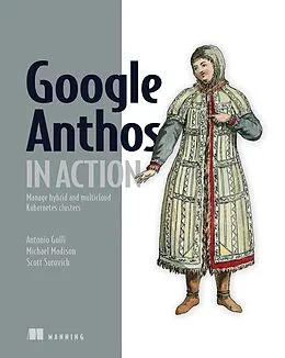 E-Book (epub) Google Anthos in Action von Antonio Gulli