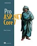 E-Book (epub) Pro ASP.NET Core 7, Tenth Edition von Adam Freeman