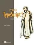 E-Book (epub) Essential TypeScript 5, Third Edition von Adam Freeman