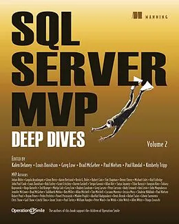 E-Book (epub) SQL Server MVP Deep Dives, Volume 2 von Paul S. Randal, Kimberly Tripp, Paul Nielsen