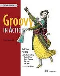 E-Book (epub) Groovy in Action von Cedric Champeau, Dierk Koenig, Hamlet D'Arcy