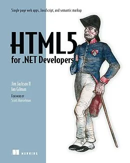 E-Book (epub) HTML5 for .NET Developers von Ian Gilman, James Jackson