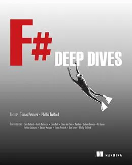 E-Book (epub) F# Deep Dives von Phillip Trelford, Tomas Petricek
