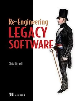 E-Book (epub) Re-Engineering Legacy Software von Chris Birchall