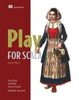 E-Book (epub) Play for Scala von Peter Hilton, Erik Bakker