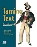 E-Book (epub) Taming Text von Grant Ingersoll, Thomas S. Morton, Drew Farris