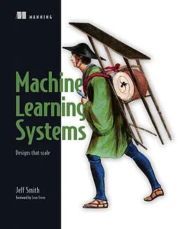 E-Book (epub) Machine Learning Systems von Jeffrey Smith