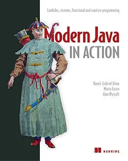 E-Book (epub) Modern Java in Action von Raoul-Gabriel Urma, Alan Mycroft, Mario Fusco