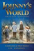E-Book (epub) Johnny's World: Special Edition von John Sangwin