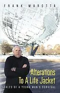 E-Book (epub) Alterations To A Life Jacket von Frank Marotta