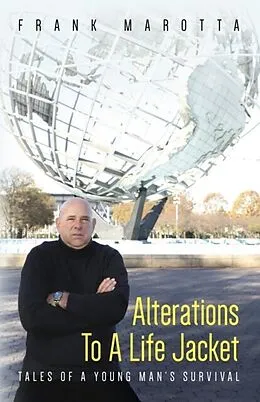 E-Book (epub) Alterations To A Life Jacket von Frank Marotta