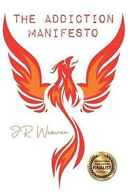 E-Book (epub) The Addiction Manifesto von Jr Weaver