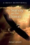 E-Book (epub) As Surely as the Dawn von Jonye Lamont