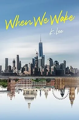 E-Book (epub) When We Wake von K. Lee
