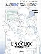 Fester Einband The Art of Link Click: Moments Book 2 von Li Haoling