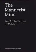 E-Book (epub) The Mannerist Mind von Francisco González De Canales