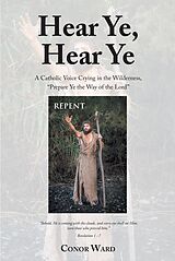 eBook (epub) Hear Ye, Hear Ye de Conor Ward