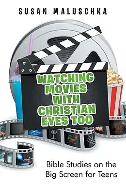 E-Book (epub) Watching Movies with Christian Eyes Too von Susan Maluschka