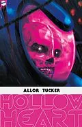 E-Book (epub) Hollow Heart von Paul Allor