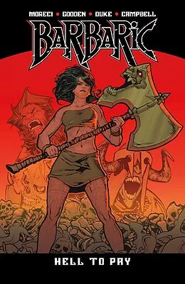 E-Book (epub) Barbaric Vol. 3 von Michael Moreci, Nicholas Eames