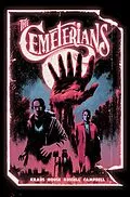E-Book (epub) The Cemeterians von Daniel Kraus