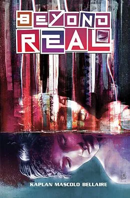 E-Book (epub) Beyond Real von Zack Kaplan