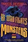 Fester Einband He Who Fights with Monsters, Book 4 von Travis Deverell, Shirtaloon
