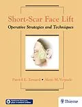 E-Book (epub) Short-Scar Face Lift von Patrick Tonnard, Alexis Verpaele
