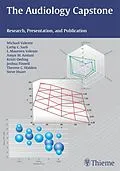 E-Book (epub) The Audiology Capstone von Michael Valente, Cathy Sarli, L. Maureen Valente